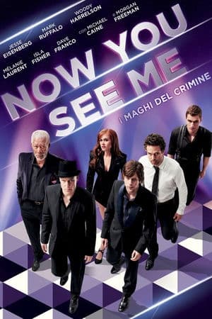 copertina del programma Now you see me - I maghi del crimine