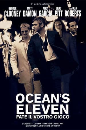copertina del programma Ocean's Eleven - Fate il vostro gioco