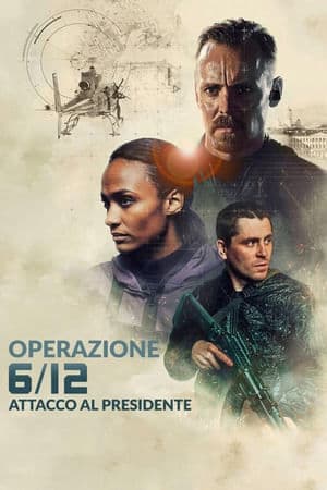 copertina del programma Operazione 6/12 - Attacco al Presidente