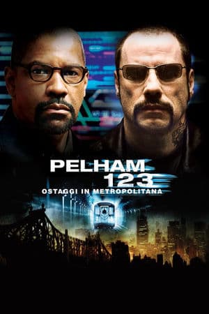 copertina del programma Pelham 123: Ostaggi in metropolitana