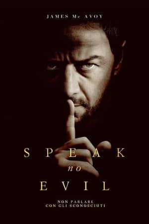 copertina del programma Speak No Evil - Non parlare con gli sconosciuti