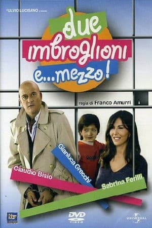 copertina del programma Due imbroglioni e... mezzo!