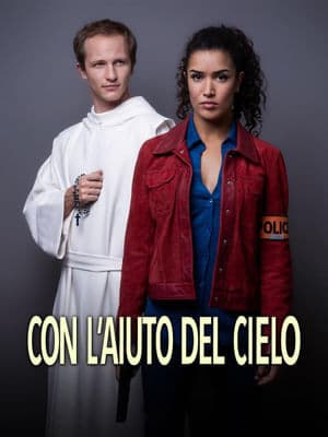 copertina del programma Con l'aiuto del Cielo - Elli e Clement