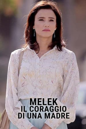 copertina del programma Melek - Il coraggio di una madre