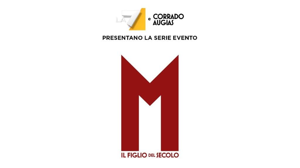 copertina del programma La7 e Corrado Augias presentano: M - Il figlio del secolo