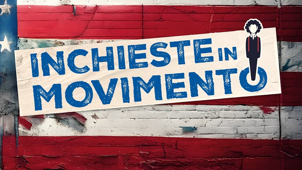 copertina del programma Inchieste in movimento - L'AMERICA DI TRUMP