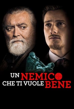 copertina del programma Un nemico che ti vuole bene