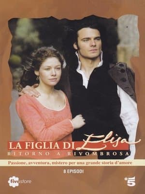 copertina del programma La figlia di Elisa - Ritorno a Rivombrosa