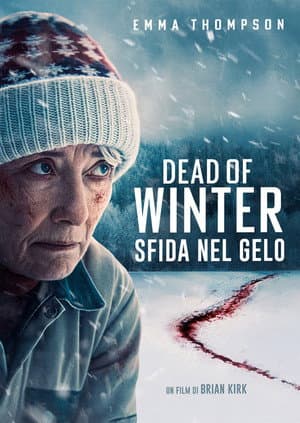 copertina del programma Dead Of Winter - Sfida Nel Gelo