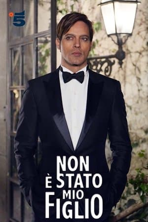 Non e' stato mio figlio copertina del programma Non e' stato mio figlio