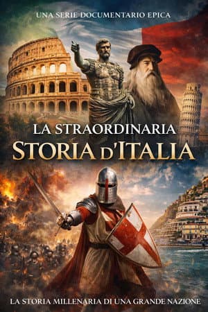 La straordinaria storia dell'Italia copertina del programma La straordinaria storia dell'Italia