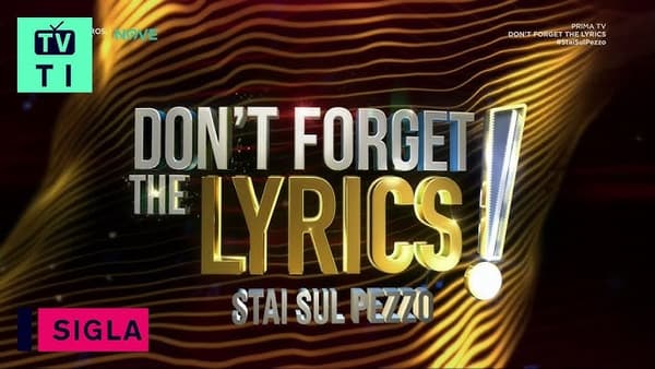 copertina Don't Forget the Lyrics - Stai sul pezzo