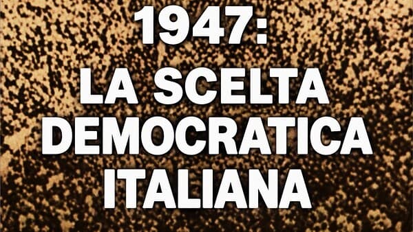 copertina 1947: La Scelta Democratica Italiana - La Nascita Della Costituzione Italiana